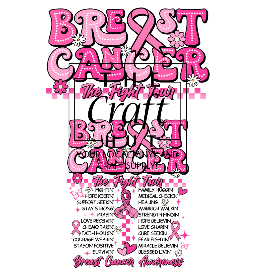 Breast Cancer Awareness DTF Transfer - Cancer Tour (Front and Back)