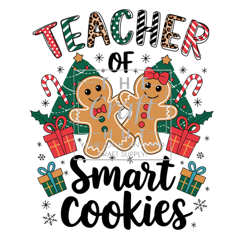 Christmas DTF Transfer - Teacher Of Smart Cookies