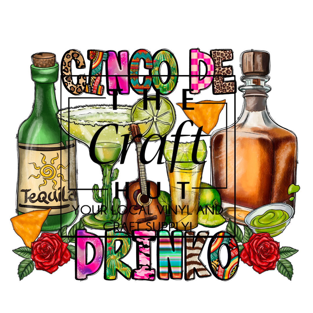 Cinco De Mayo DTF- Cinco De Drinko