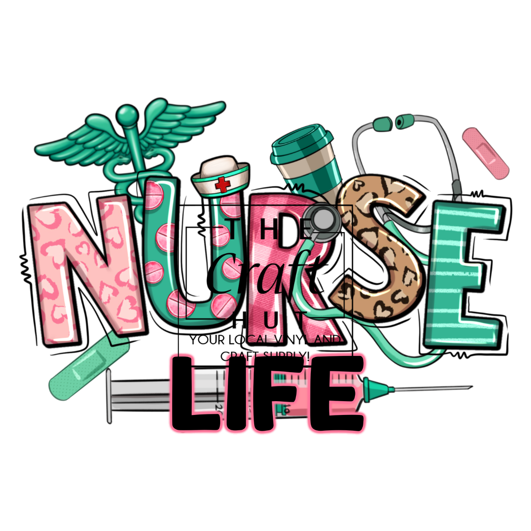 Nurse DTF Transfer - Nurse Life