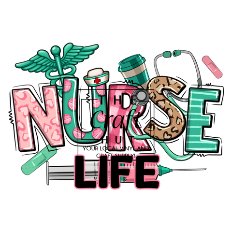 Nurse DTF Transfer - Nurse Life